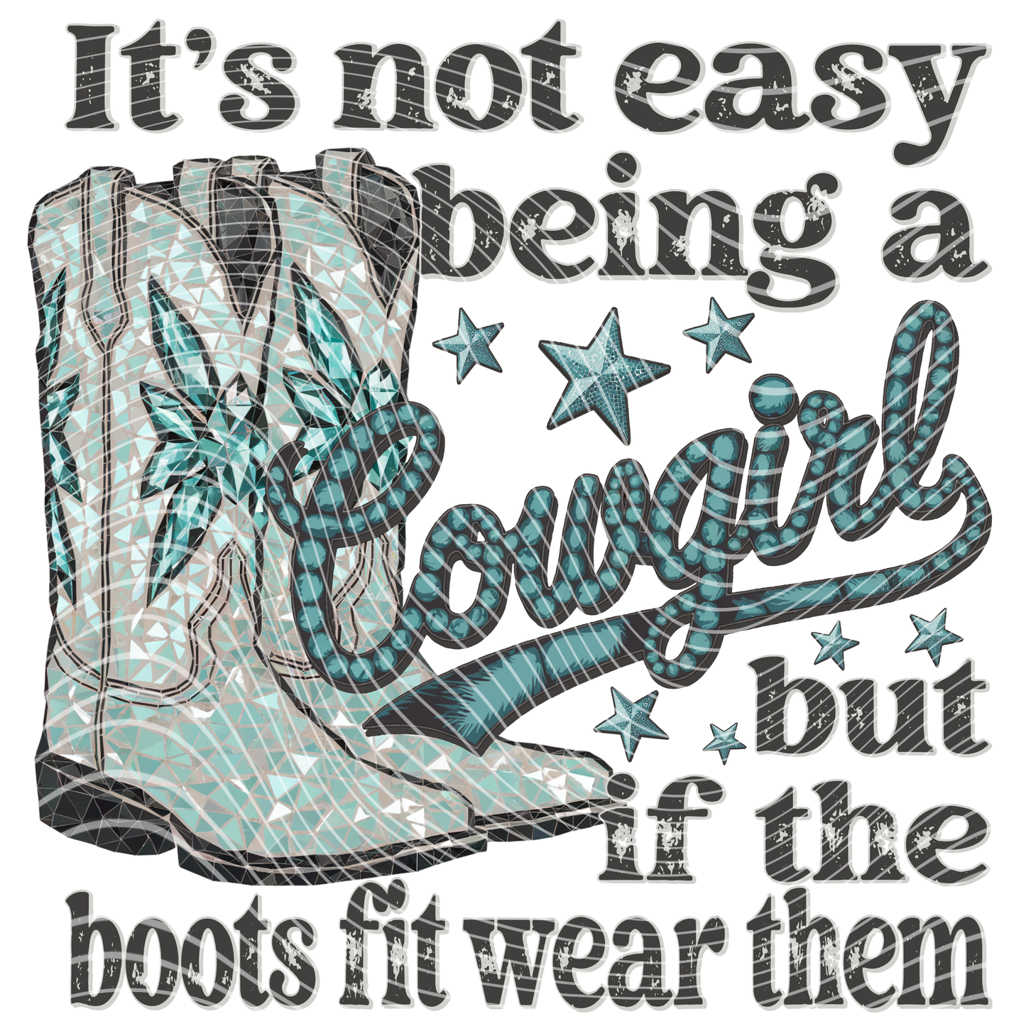 Its Not Easy Being a Cowgirl Transfer