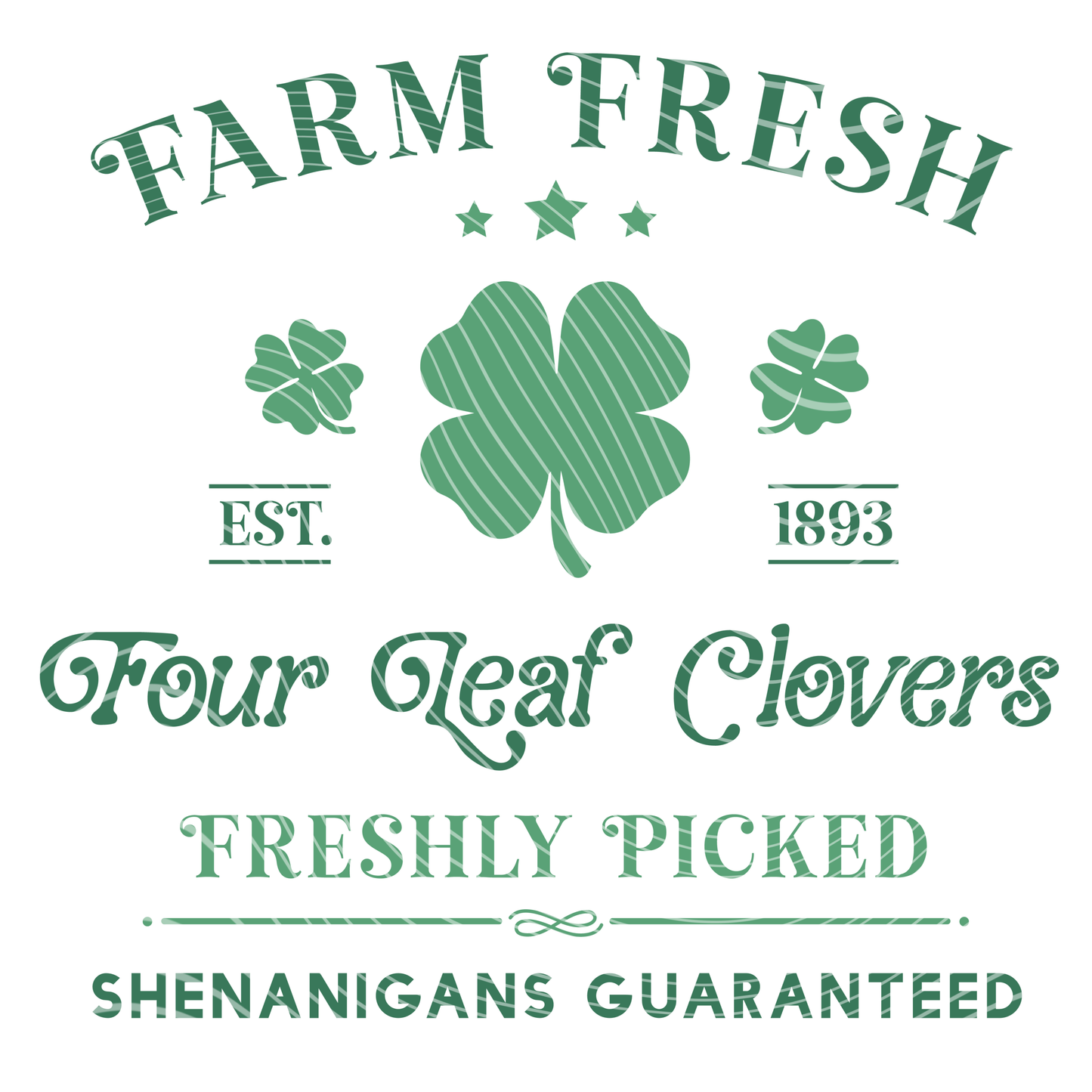 Farm Fresh Four Leaf Clovers Transfer