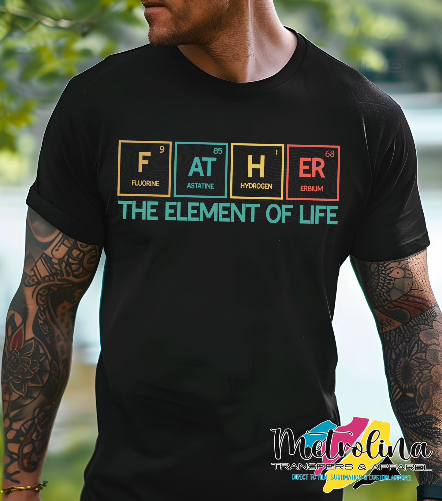 Father is the Element of Life Tee