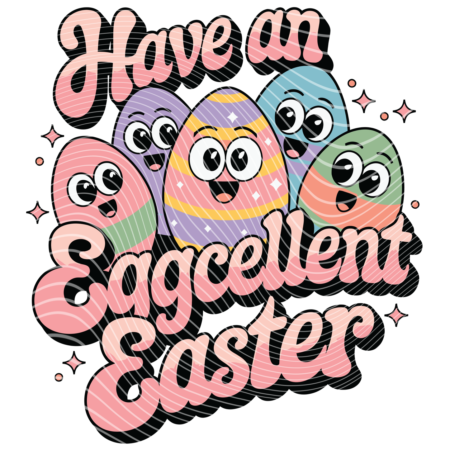 Have an Eggcellent Easter Transfer