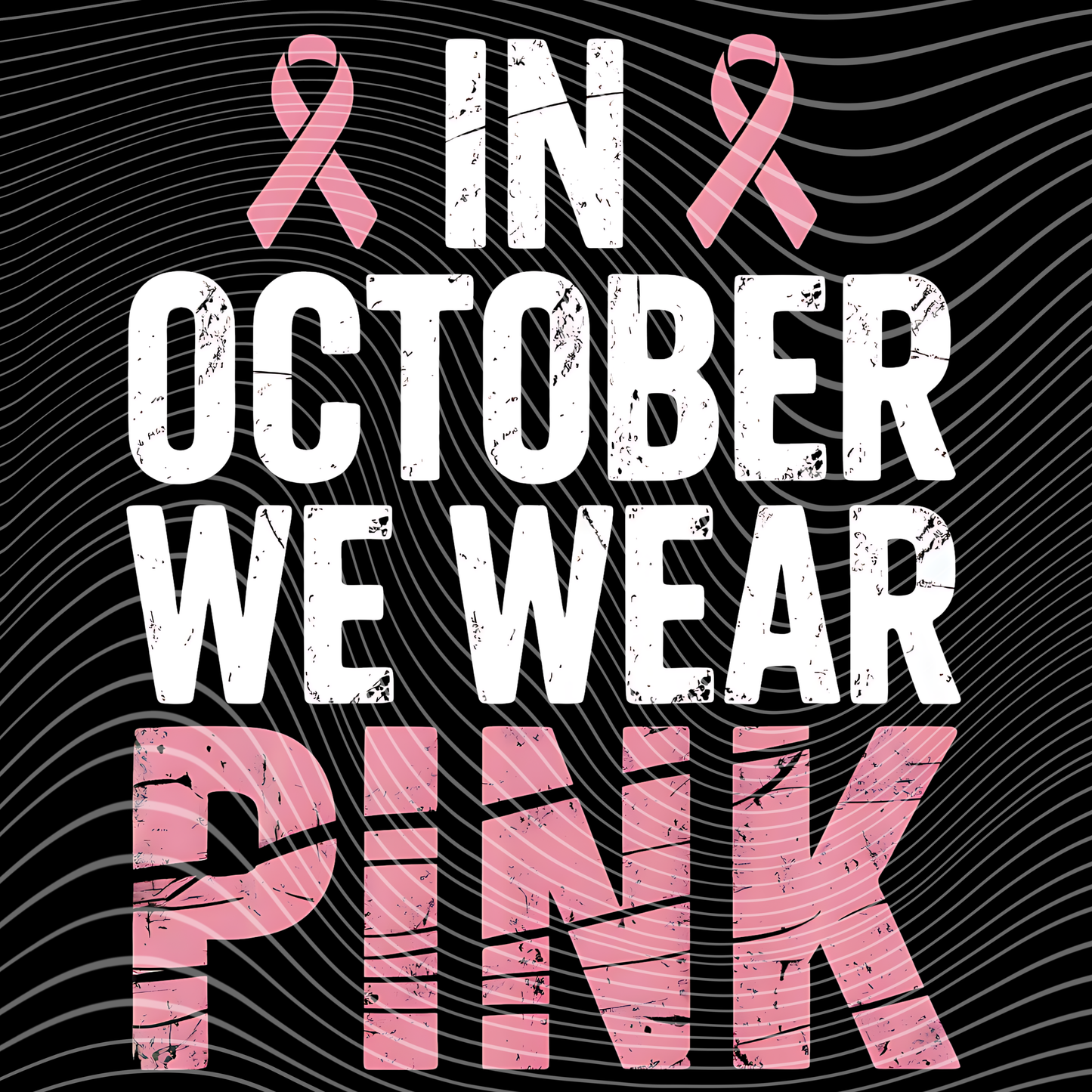 In October We Wear Pink 2