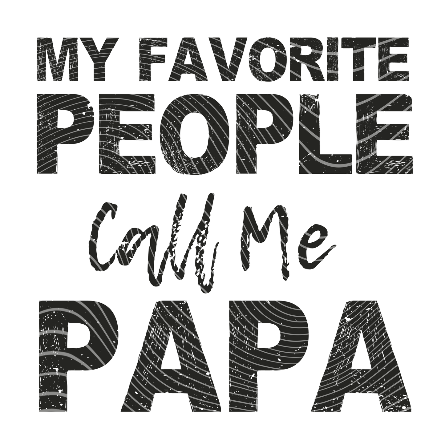 My Fav People Call Me Papa Transfer