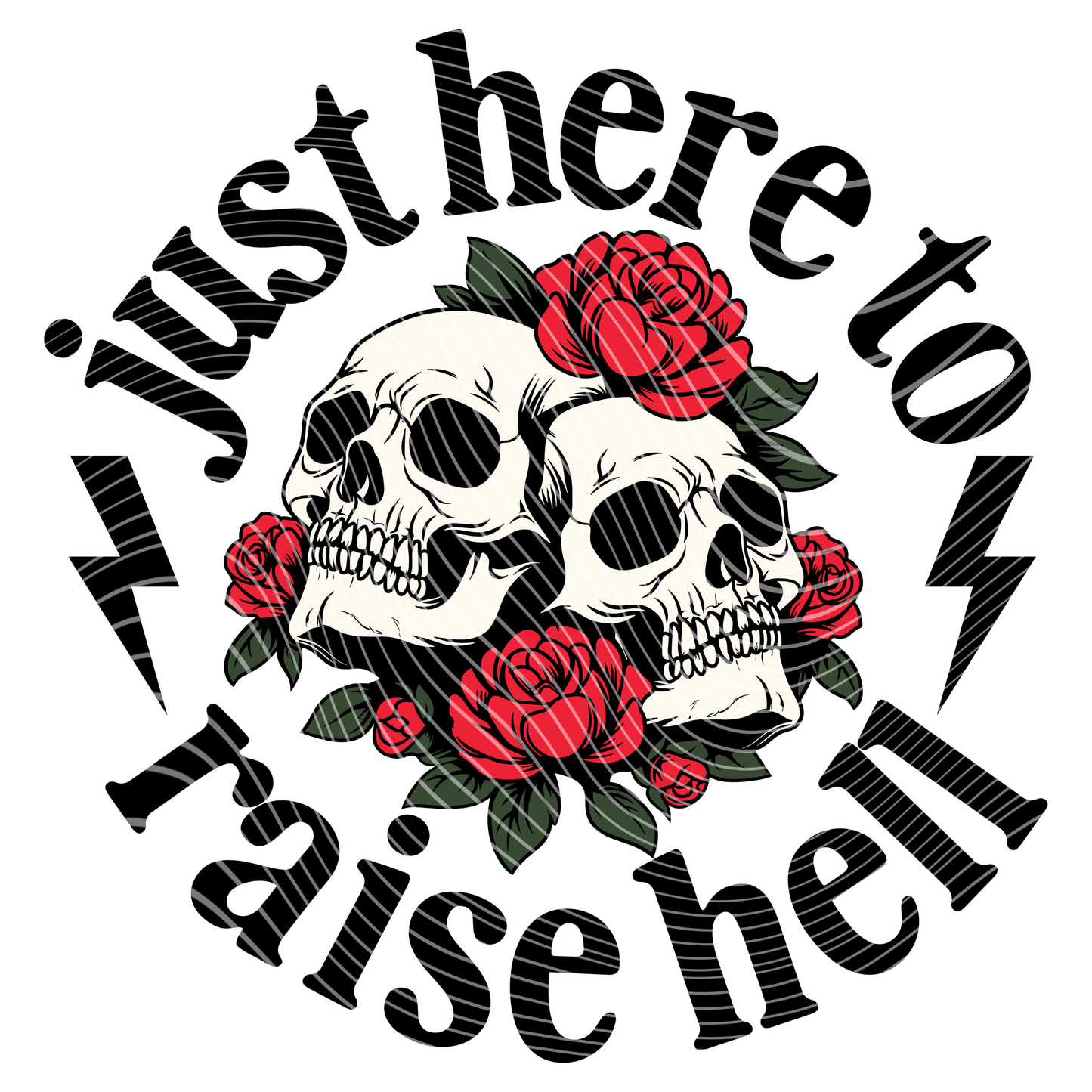 Raise Hell Roses Transfer