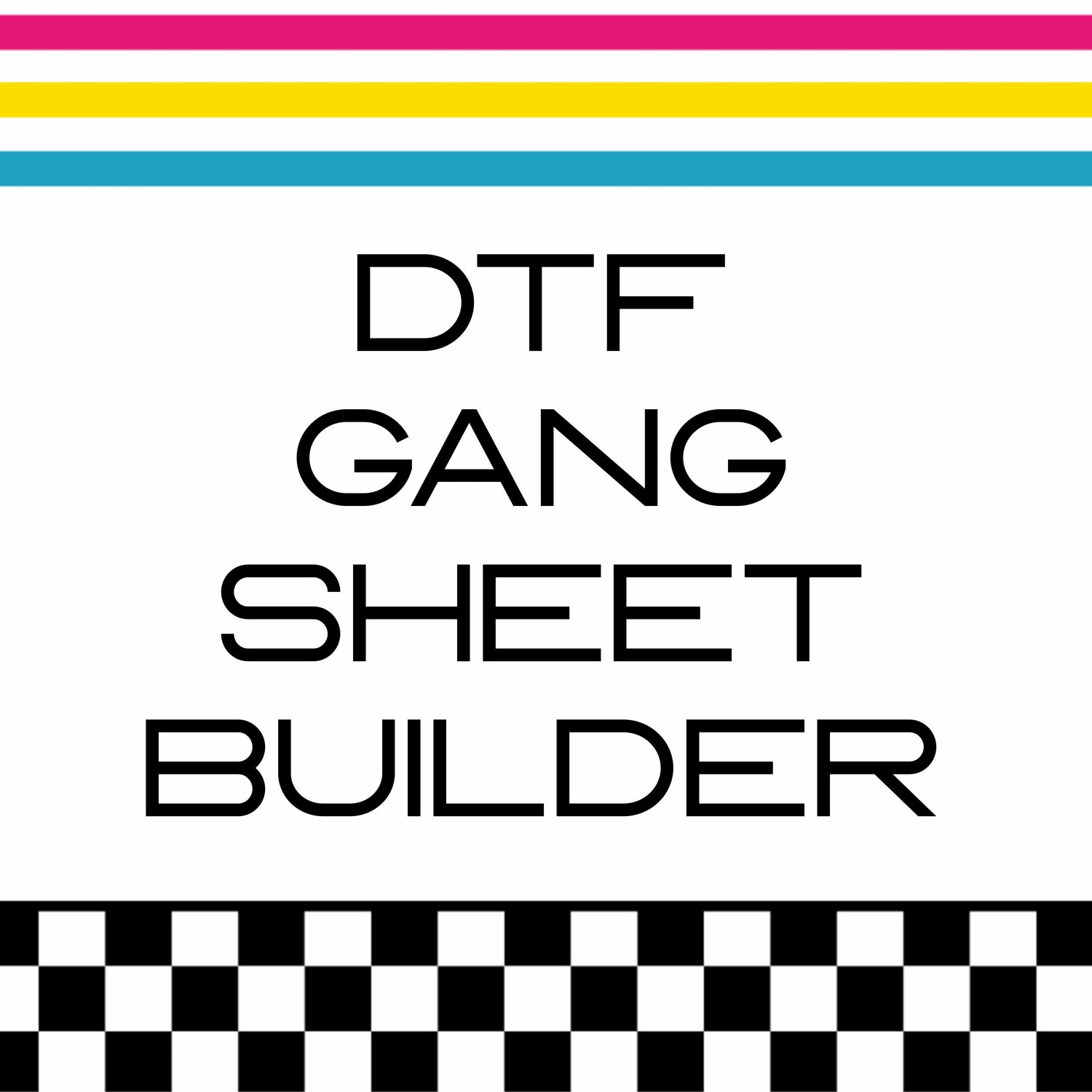 DTF GANG SHEET BUILDER