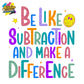 Be Like Subtraction Transfer