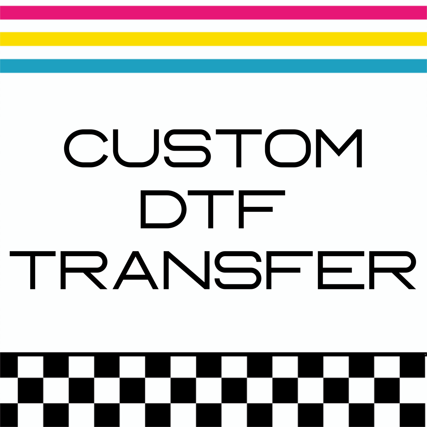 Custom DTF Transfer