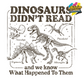 Dinosaurs Didnt Read Transfer