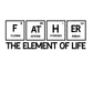 Father the element of life Transfer