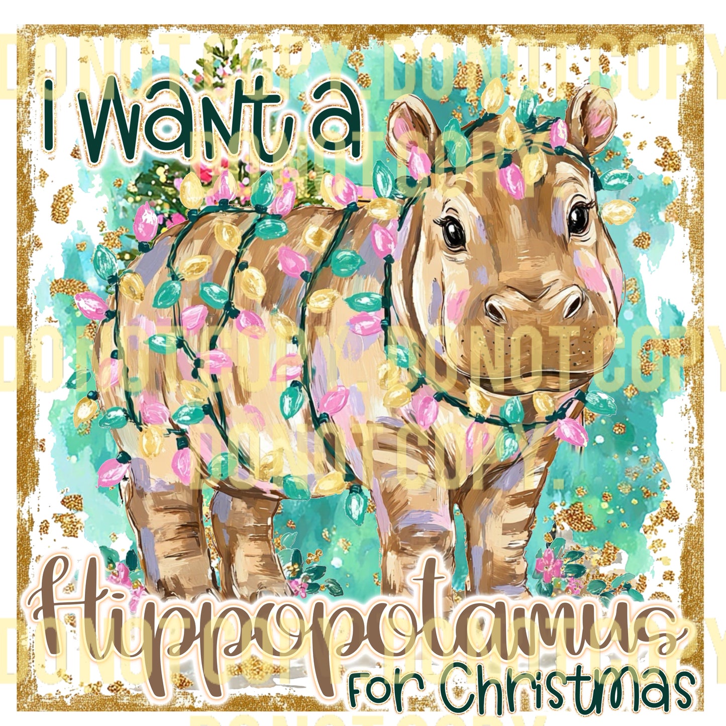 I Want a Hippopotamus