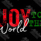 Joy to the World