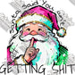 Santa Said