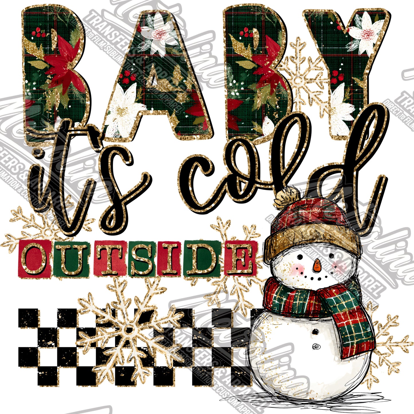 Baby it Cold Outside