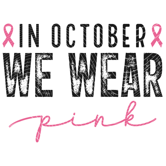 In October We Wear Pink 3