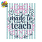 Made to Teach Transfer