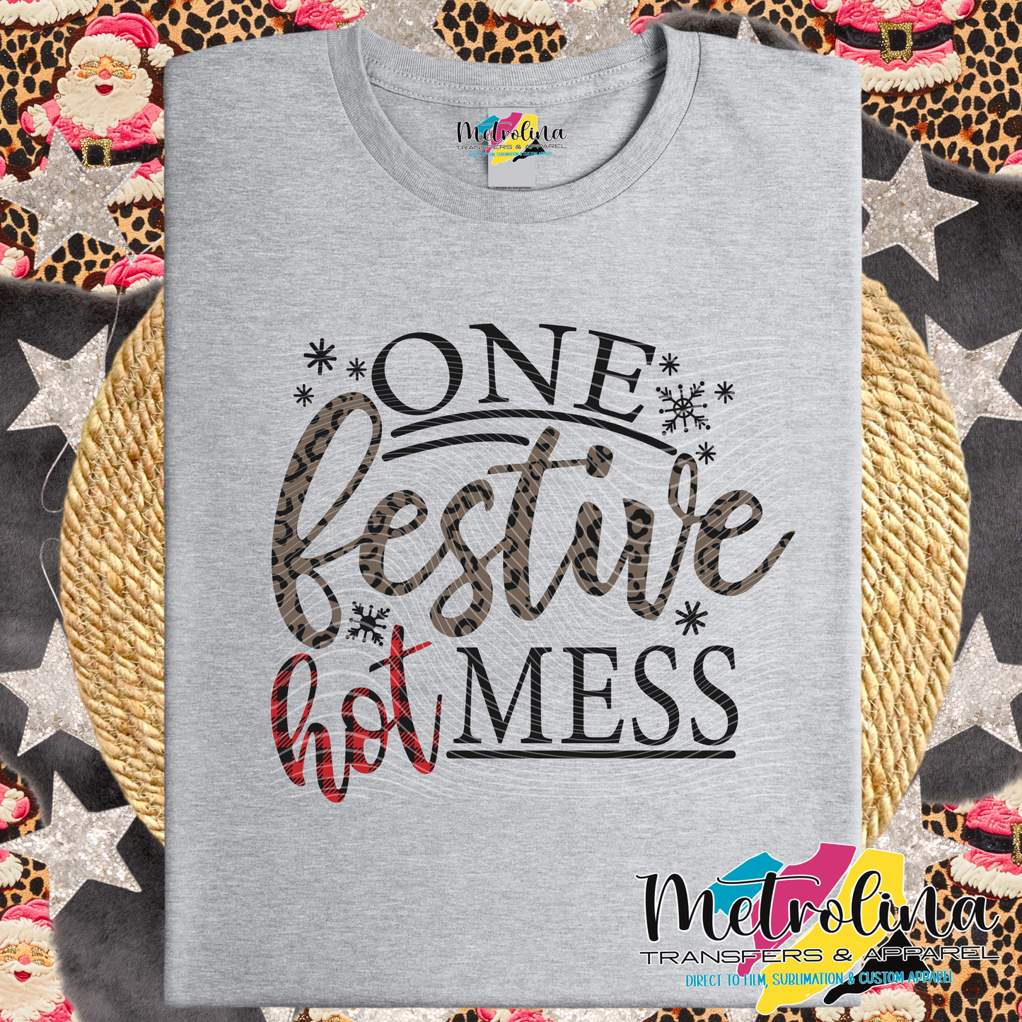 One Festive Hot Mess Tee