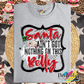 Santa Aint Got Nothing on this Belly Tee