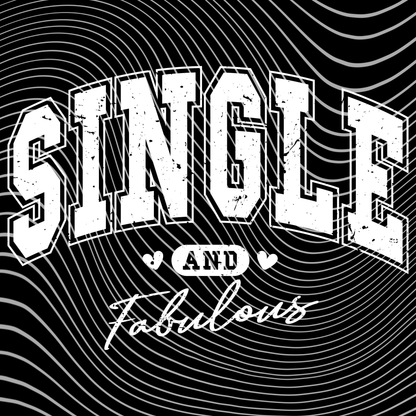Single and Fabulous Transfer