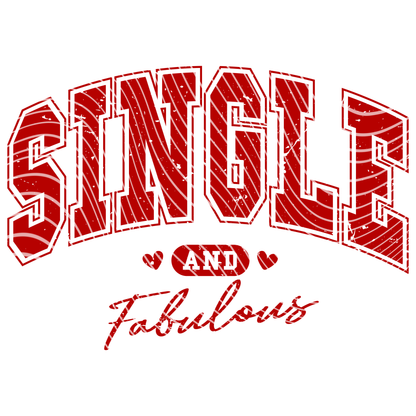 Single and Fabulous Transfer