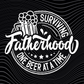Surviving Fatherhood One Beer at a Time Transfer