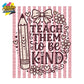 Teach them to be Kind Transfer