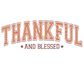 Thankful and Blessed