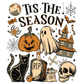 Tis The Season Halloween