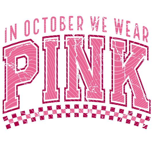 Varsity We Wear Pink