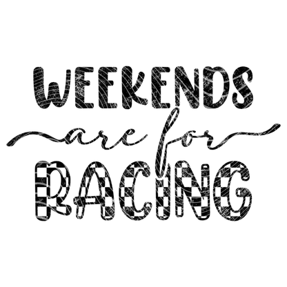 Weekends are for Racing Transfer