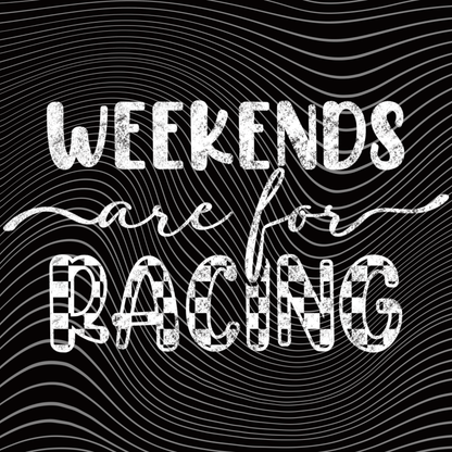 Weekends are for Racing Transfer